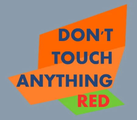 Portada de Don’t Touch Anything Red