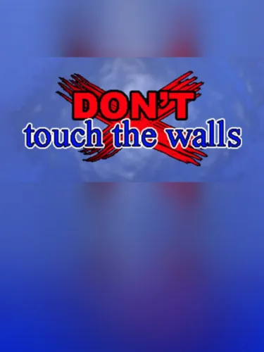 Portada de Don’t Touch the Walls