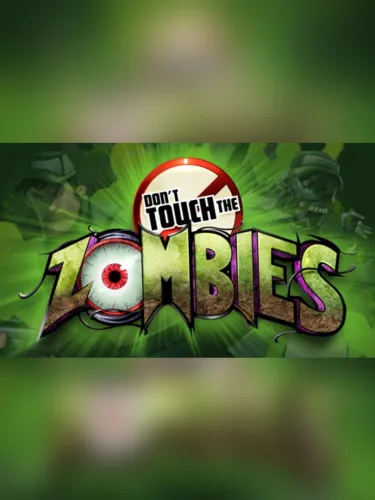 Portada de Don’t Touch the Zombies