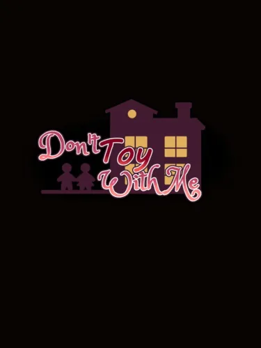 Portada de Don’t Toy With Me