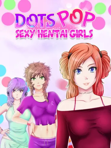 Portada de Dots Pop : Sexy Hentai Girls