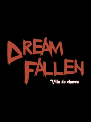 Portada de Dream Fallen: Vila do Chaves
