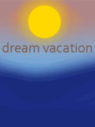 Portada de Dream Vacation