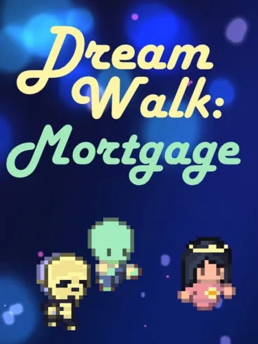 Portada de Dream Walk: Mortgage