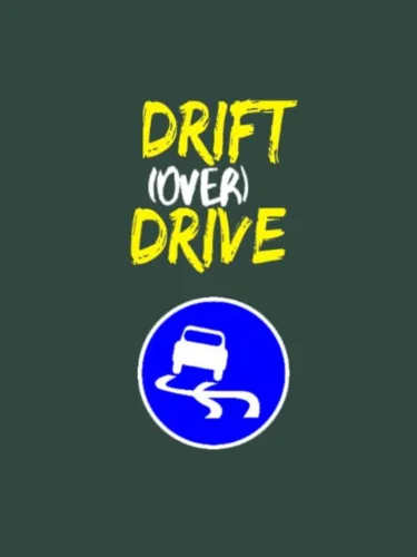 Portada de Drift (Over) Drive