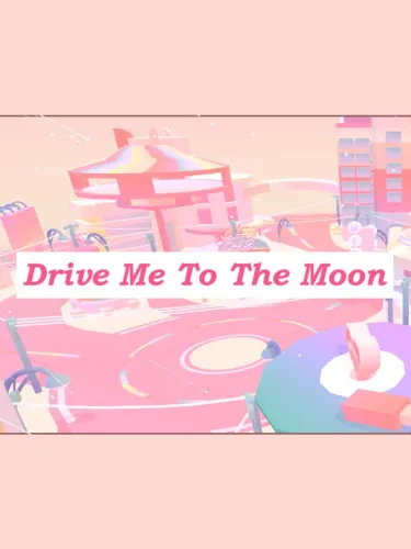 Portada de Drive Me to the Moon