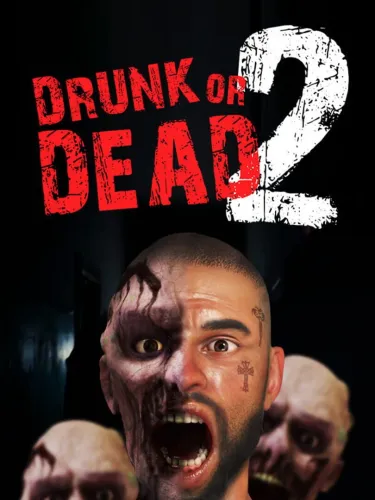 Portada de Drunk or Dead 2