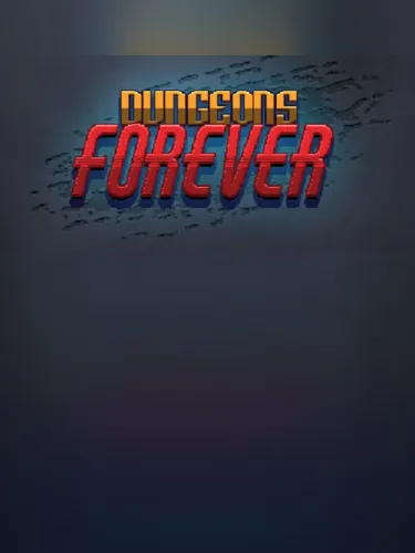 Portada de Dungeons Forever