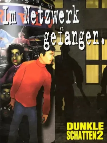 Portada oficial del videojuego Dunkle Schatten 2: Im Netzwerk gefangen