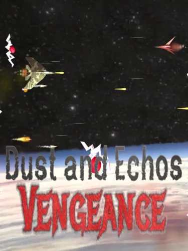 Portada de Dust and Echos: Vengeance