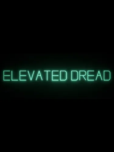 Portada de Elevated Dread