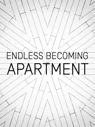 Portada de Endless Becoming: Apartment