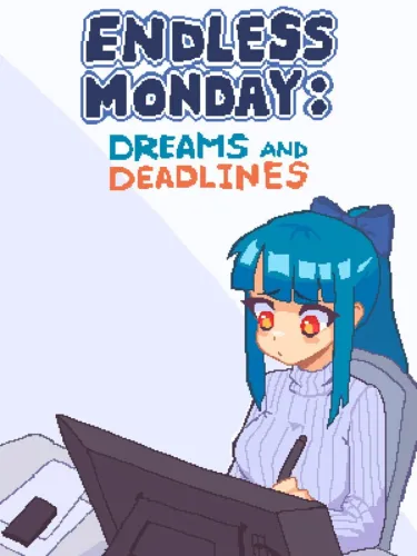 Portada de Endless Monday: Dreams and Deadlines