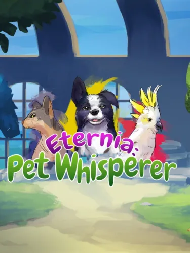 Portada de Eternia: Pet Whisperer