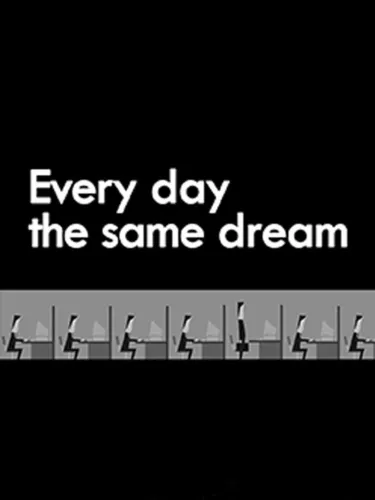 Portada de Every Day the Same Dream