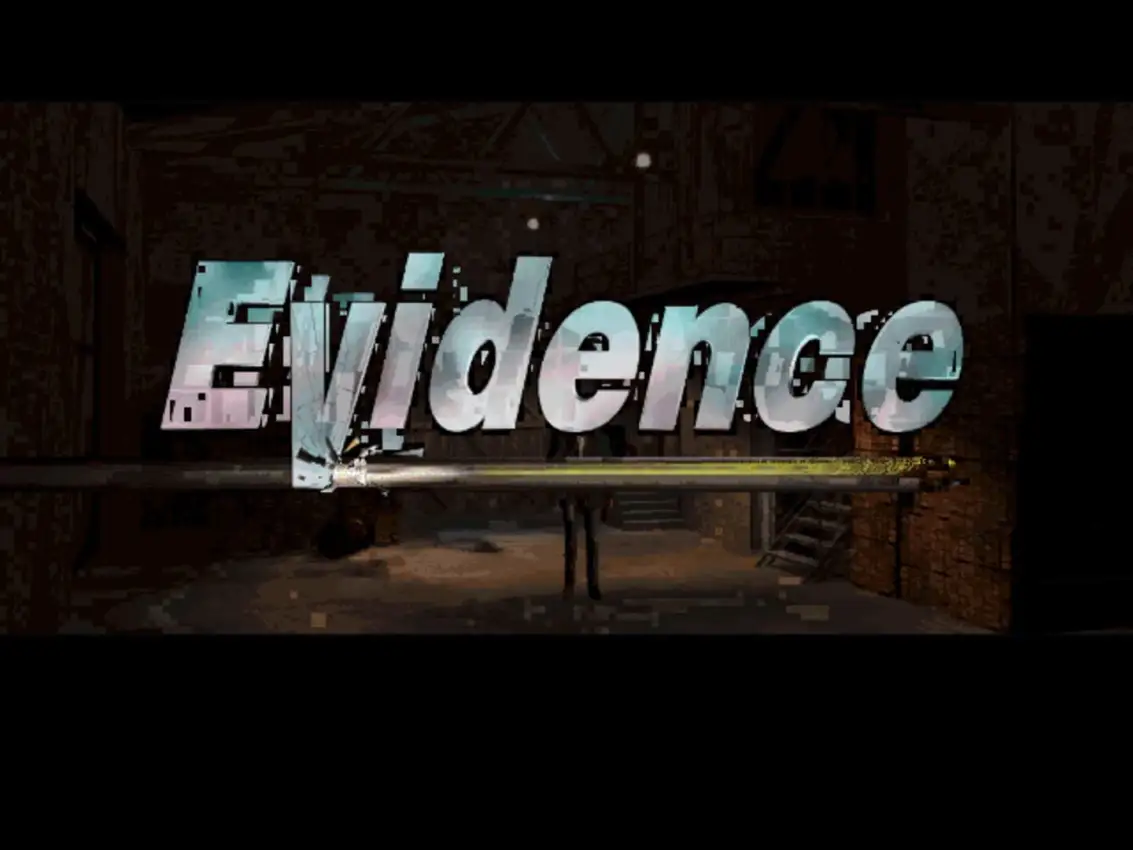 Evidence: The Last Report