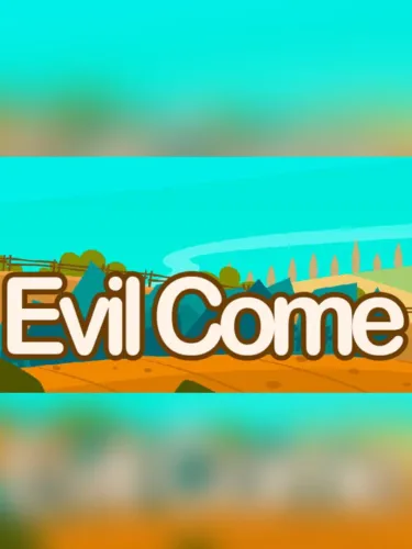 Portada de Evil Come