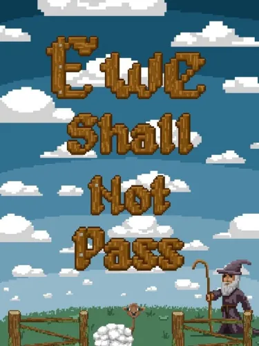 Portada de Ewe Shall Not Pass