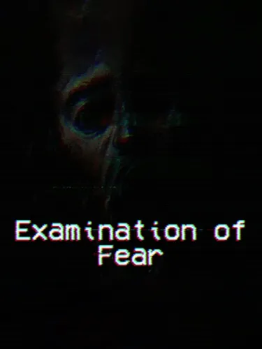 Portada de Examination of Fear