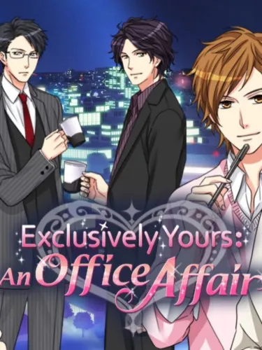 Portada de Exclusively Yours: An Office Affair