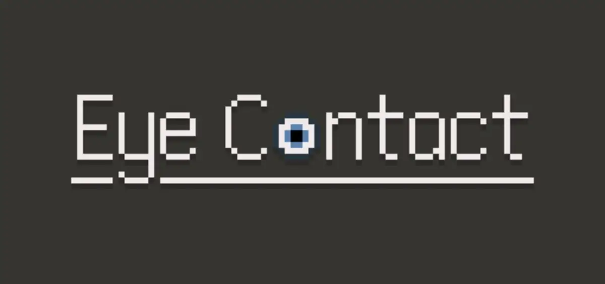 Eye Contact