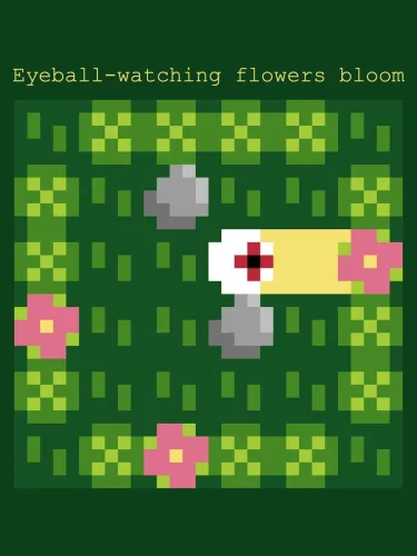 Portada de Eyeball-watching flowers bloom