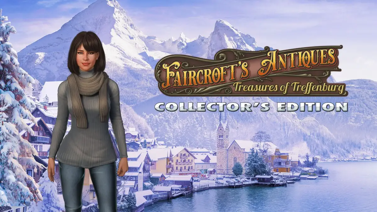 Faircroft’s Antiques: Treasures of Treffenburg Collector’s Edition