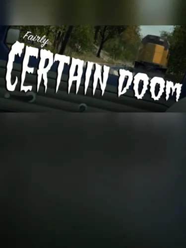 Portada de Fairly Certain Doom