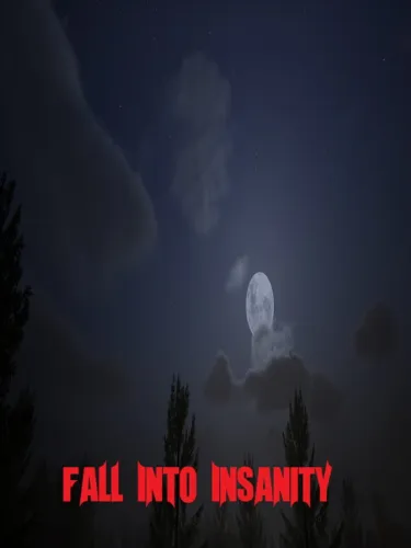 Portada de Fall Into Insanity