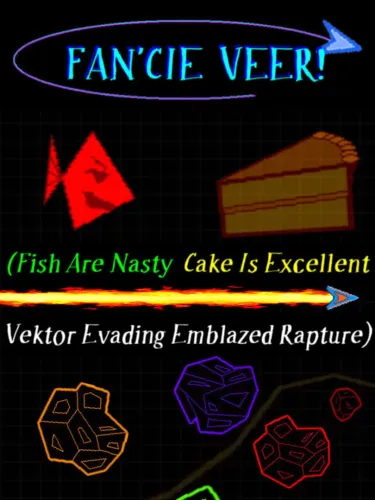 Portada de Fan’cie Veer! (Fish Are Nasty, Cake Is Excellent Vektor Evading Emblazed Rapture)