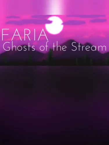 Portada de Faria: Ghosts of the Stream