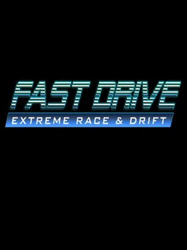 Portada de Fast Drive: Extreme Race & Drift