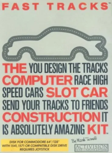 Portada de Fast Tracks: The Computer Slot Car Construction Kit