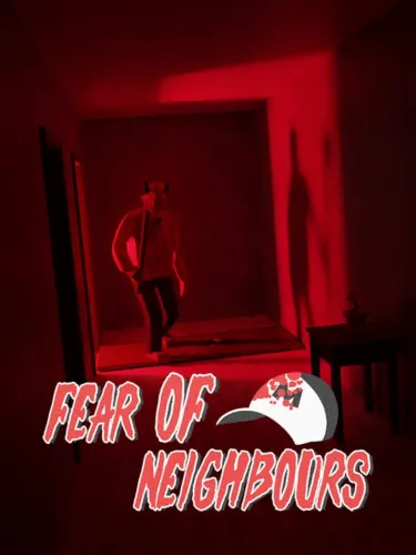 Portada de Fear of Neighbours