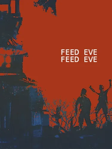 Portada de Feed Eve