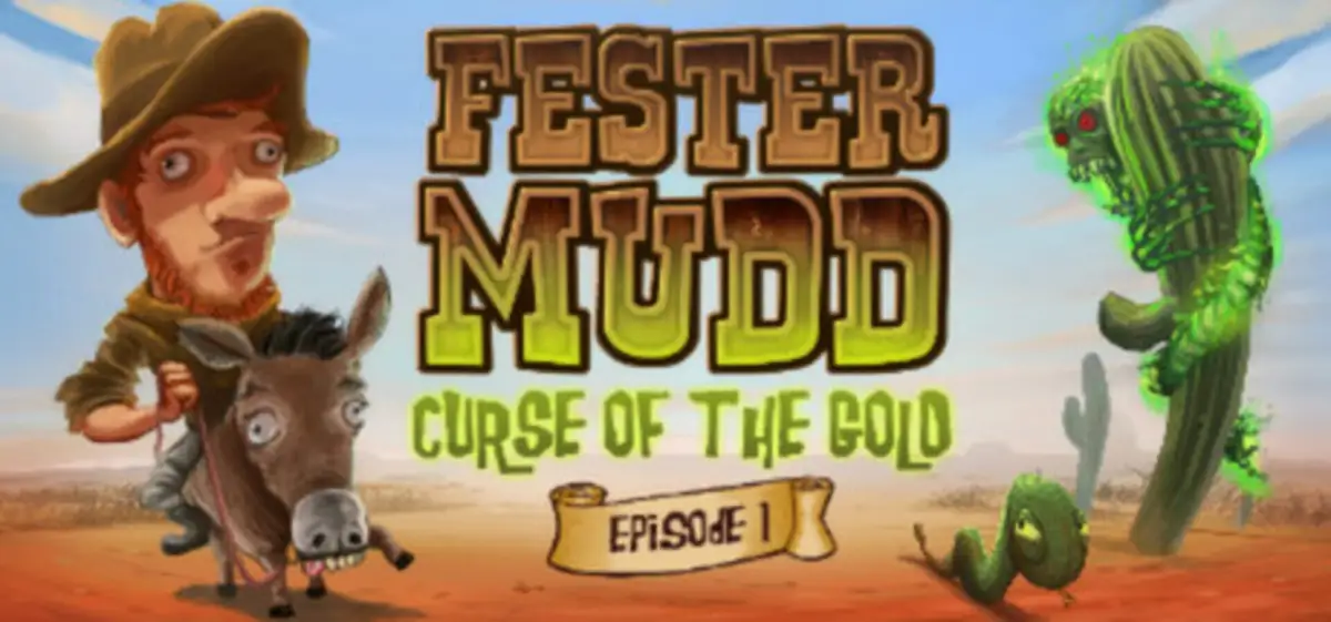 Fester Mudd: Curse of the Gold