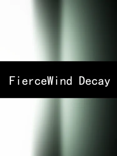 Portada de FierceWind Decay