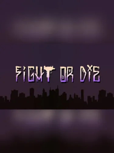 Portada de Fight or Die