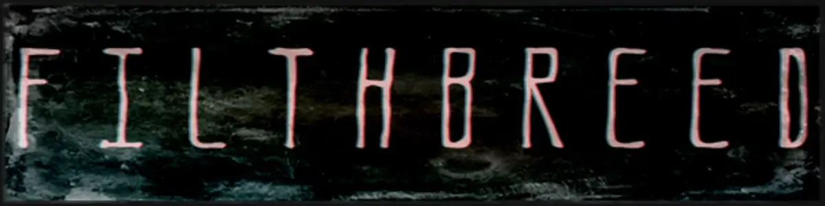 Filthbreed