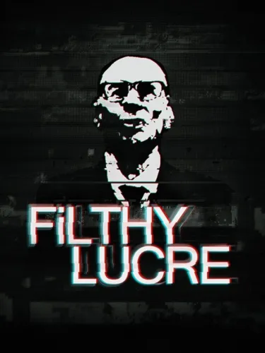 Portada de Filthy Lucre