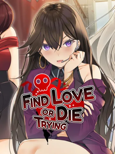 Portada de Find Love or Die Trying