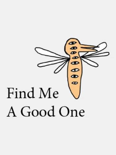 Portada de Find Me A Good One