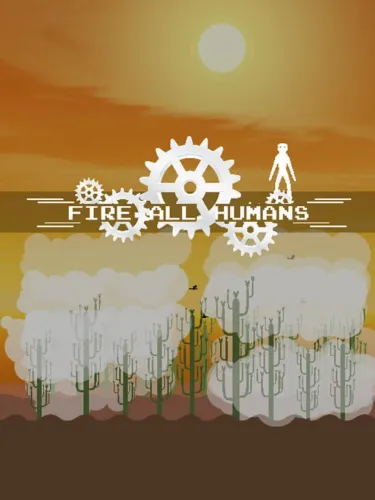 Portada de Fire All Humans