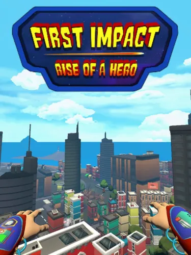 Portada de First Impact: Rise of a Hero