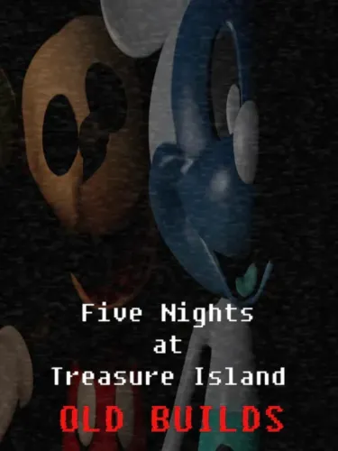 Portada de Five Nights at Treasure Island: Old Builds