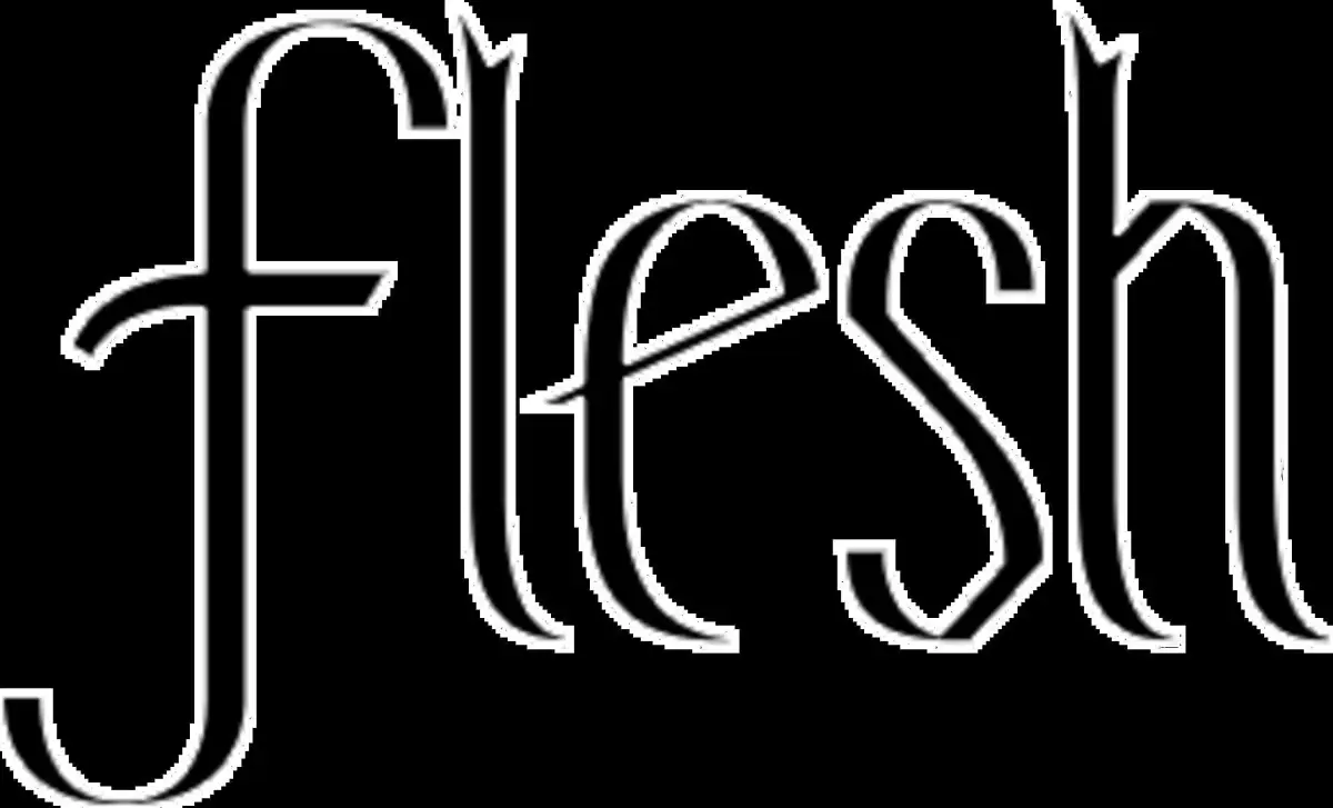 Flesh