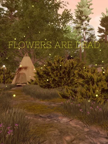 Portada de Flowers Are Dead