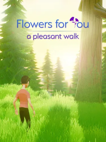 Portada de Flowers for You: a pleasant walk