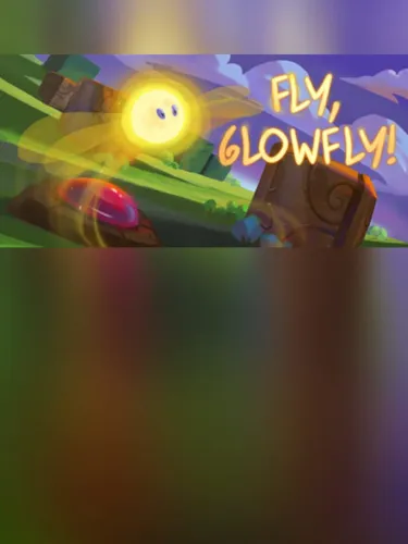 Portada de Fly, Glowfly!