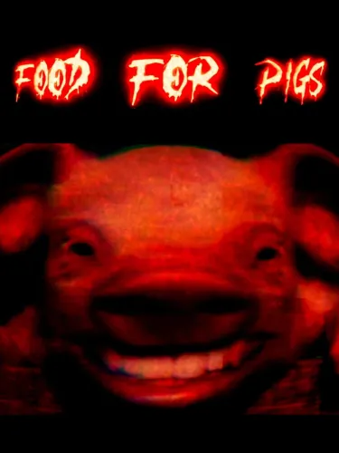 Portada de Food For Pigs